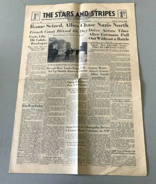 Stars And Stripes England Edition " Rome Seized " June 6,  1944