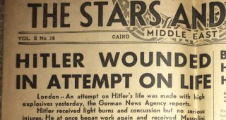 July 1944 Stars And Stripes Newspaper Hitler Wounded In Attempt On Life