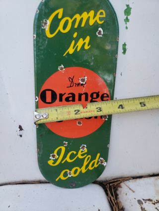 Vintage Drink Orange Crush Soda Advertising Porcelain Door Push Sign Come In 3