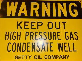 Getty Oil Company Gas Well Warning Sign Nos Metal Getty Sign