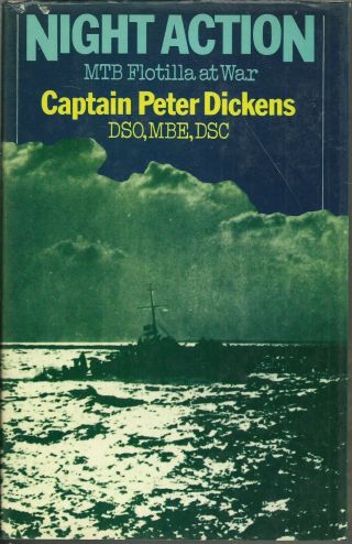 Night Action: Mtb Flotilla At War By Peter Dickens