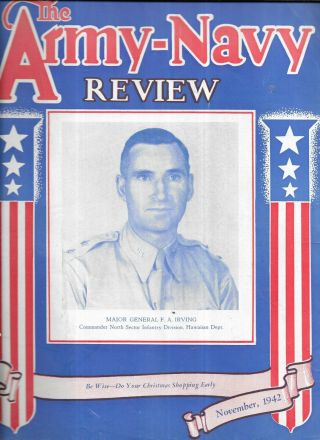 The Army - Navy Review,  November 1942 - Covering The Army And Navy In Hawaii