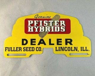 Vintage Pfister Hybrids Dealer License Plate Topper Rare Old Advertising Sign