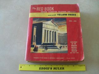 1949 Chicago Classified Telephone Directory - Red Book - With Yellow Pages Bell