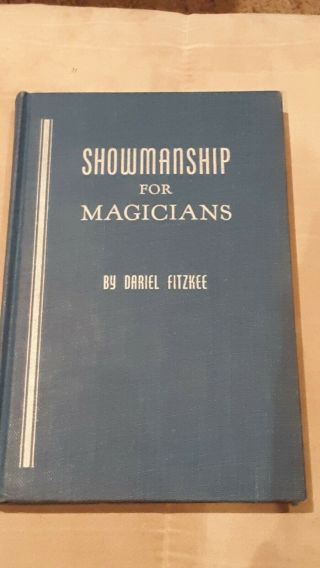 Showmanship For Magicians Darrel Fitzkee