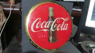 1950`s Coca - Cola Celluloid 9 Inch Button