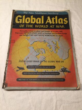 Matthews Northrup Global Atlas Of The World At War Maps Military Ww2 C1942 1943
