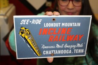 Lookout Mountain Incline Railway Chattanooga Tennessee Porcelain Metal Sign