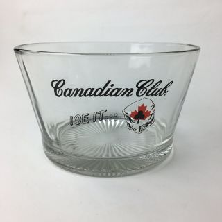 Vintage Canadian Club Whiskey Glass Ice Bowl “ice It”