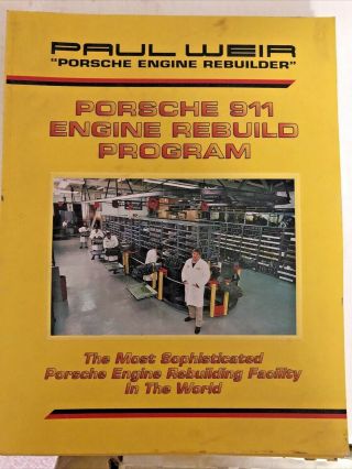 Paul Weir Porsche Engine Rebuild Program Book