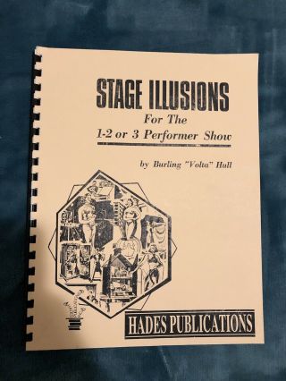 Burling Volta Hull / Stage Illusions For The 1 - 2 Or 3 Performer Show 1979