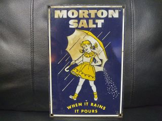 Old Vintage Morton Running Salt When It Rains It Pours Porcelain Sign