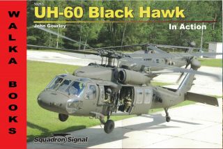 12063 Uh - 60 Black Hawk In Action Squadron Signal Combined