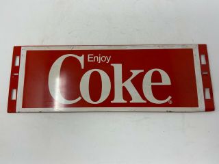 Vintage Metal Coca - Cola " Enjoy Coke " Display Sign 18 " X 6 "