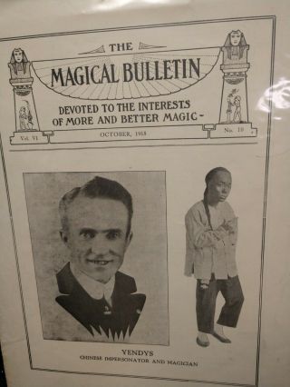 Yendys Chinese Impersonator Thayer Magic - The Magical Bulletin Vol.  V1 No.  10 1918