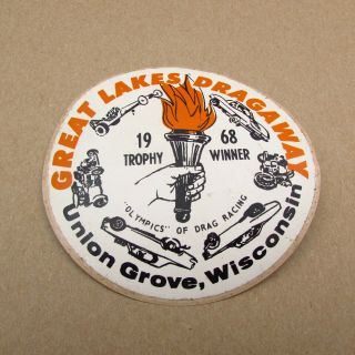 Vintage Great Lakes Dragway 1968 Trophy Winner Union Grove Wi Decal Sticker