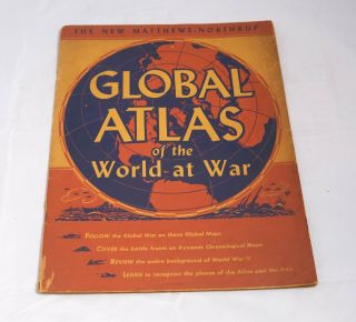 Global Atlas Of The World At War 1943