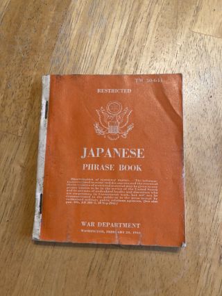 Wwii Us Army - Japanese Phrase Book