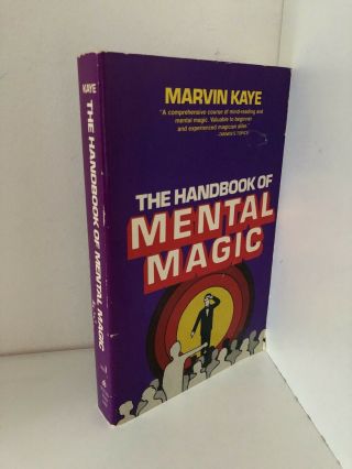 Marvin Kaye The Handbook Of Mental Magic.