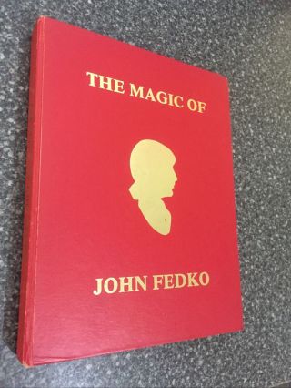 (v) Rare Vintage Magic Trick Book The Magic Of John Fedko By Nick Merlo