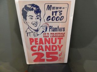 Vintage Planters Peanut Store Sign For 25 Cent Old Fashion Peanut Candy