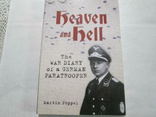 Book Military Ww - 2 Heaven And Hell - The War Diary Of A German Paratrooper