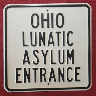 Ohio Lunatic Asylum Entrance Sign Great Pandemic Wall Piece