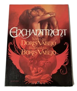 Enchantment Stories By Doris Vallejo Illustrated By Boris Vallejo 1984 First Ed