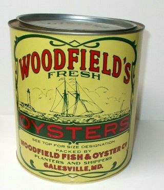 Vintage Woodfield`s Fresh Oysters 1 Gallon Can