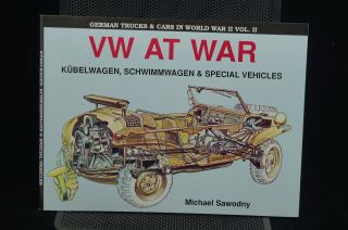Ww2 German Vw At War Kubelwagen Schwimmwagen & Special Vehicles Reference Book