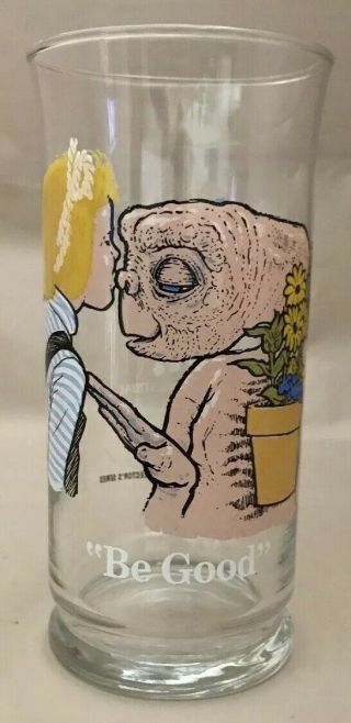 E.  T.  " Be Good " 1982 Pizza Hut Limited Edition Collectors Series Glass