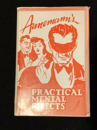 Annemann Practical Mental Effects Out Of Print Magic Book