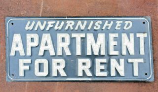Rare Old Vintage Metal Sign Unfurnished Apartment Dallas Tx