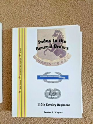 Index To The General Orders Of The 112th Cavalry Regiment,  In World War Ii