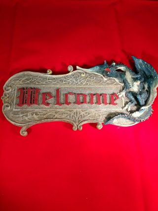 Dragon Welcome Sign