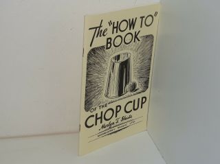 The How To Book On The Chop Cup