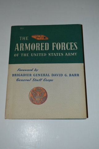 The Armed Forces Of The United States Army - General David C Barr - Illus.