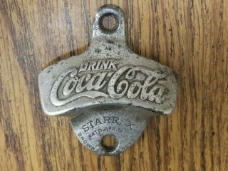 Drink Coca - Cola Bottle Opener Starr " X " 1925 Circa 1920 