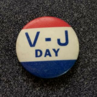 V - J Day Victory Over Japan World War 2 Wwii 1 1/4 " Collector Pins / Buttons