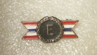 Us Miliatry Army Navy E For Production Award Sterling Pin Back 15/16 " Wide