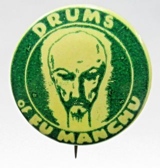 1939 Drums Of Fu Manchu Sax Rohmer Pinback Button Radio Show Premium