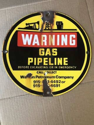 Vintage Porcelain Warning Gas Pipeline Warren Petroleum Company 12”Sign 3