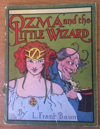 Rare Ozma And The Little Wizard L Frank Baum Jell - O Promo 1930s John R Neill