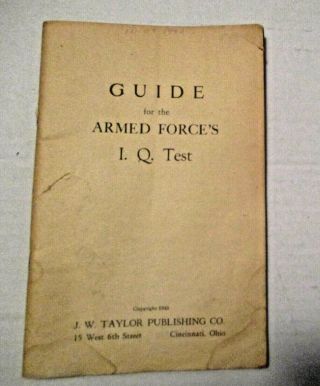 Vintage 1943 Wwii U.  S.  Military Guide For The Armed Forces I.  Q.  Test Book