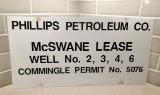 Vintage Phillips Petroleum Well Sign Mcswane Lease Tin Sign 24 " X 12 "
