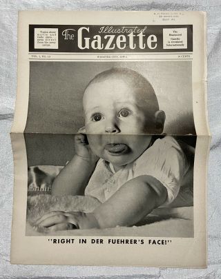Illustrated Gazette Newspaper Wwii " Right In Fuehrer 