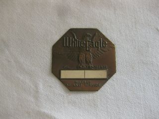Brass White Eagle Gas/oil Change Reminder Embossed Grease & Oil Nos