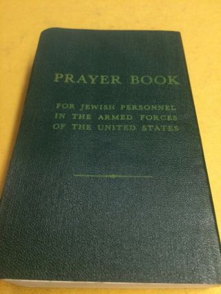 Prayer Book Jewish Personnel In Armed Forces United States 1958 Welfare Board Pb