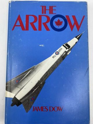 Cold War Era Canadian Rcaf The Arrow Reference Book