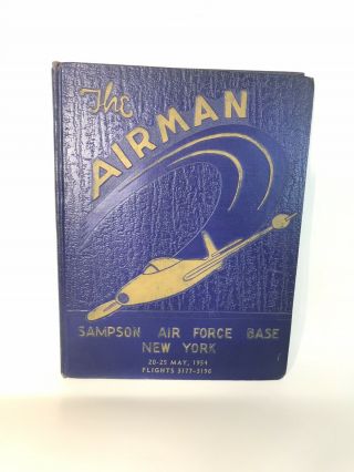 The Airman Photo Book,  Sampson Air Force Base York 20 - 25 May,  1954